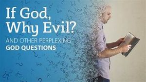 If God, Why Evil? - Dr. Phil Fernandes @ Atonement Free Lutheran Church | Arlington | Washington | United States