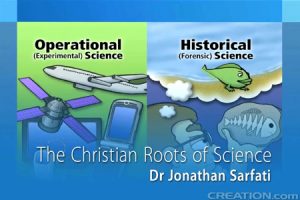 The Christian Roots of Science - Dr. Jonathan Sarfati @ Calvary Chapel Marysville | Anacortes | Washington | United States